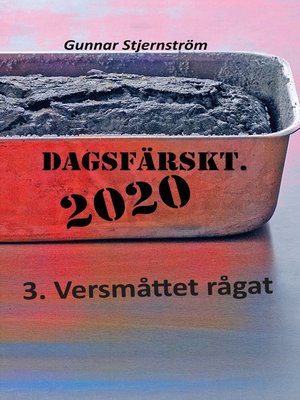 cover image of Dagsfärskt 3--Versmåttet rågat